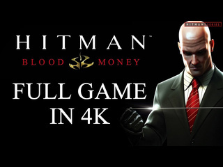 Hitman series hitman blood money full game walkthrough in 4k pro difficulty