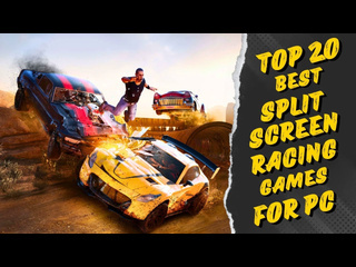 Lala game wala top 20 best split screen racing games for pc without nucleus co op 2024