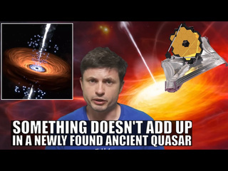 Anton petrov jwst finds a mature quasar in the early universe but something doesnt add up