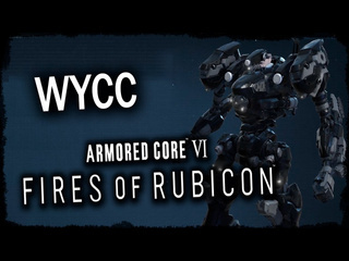 Wycc220 лайв armored core vi fires of rubicon стрим от 06072024