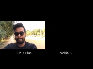 Nokia 6 vs iphone 7 plus camera comparison