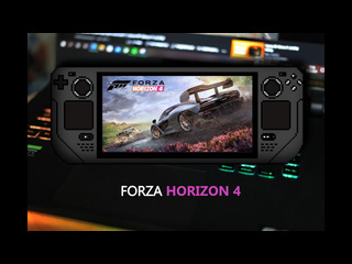 Serj in da house forza horizon 4 на steam deck высокие настройки графики лок на 40fps