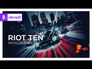 Riot ten high octane monstercat release